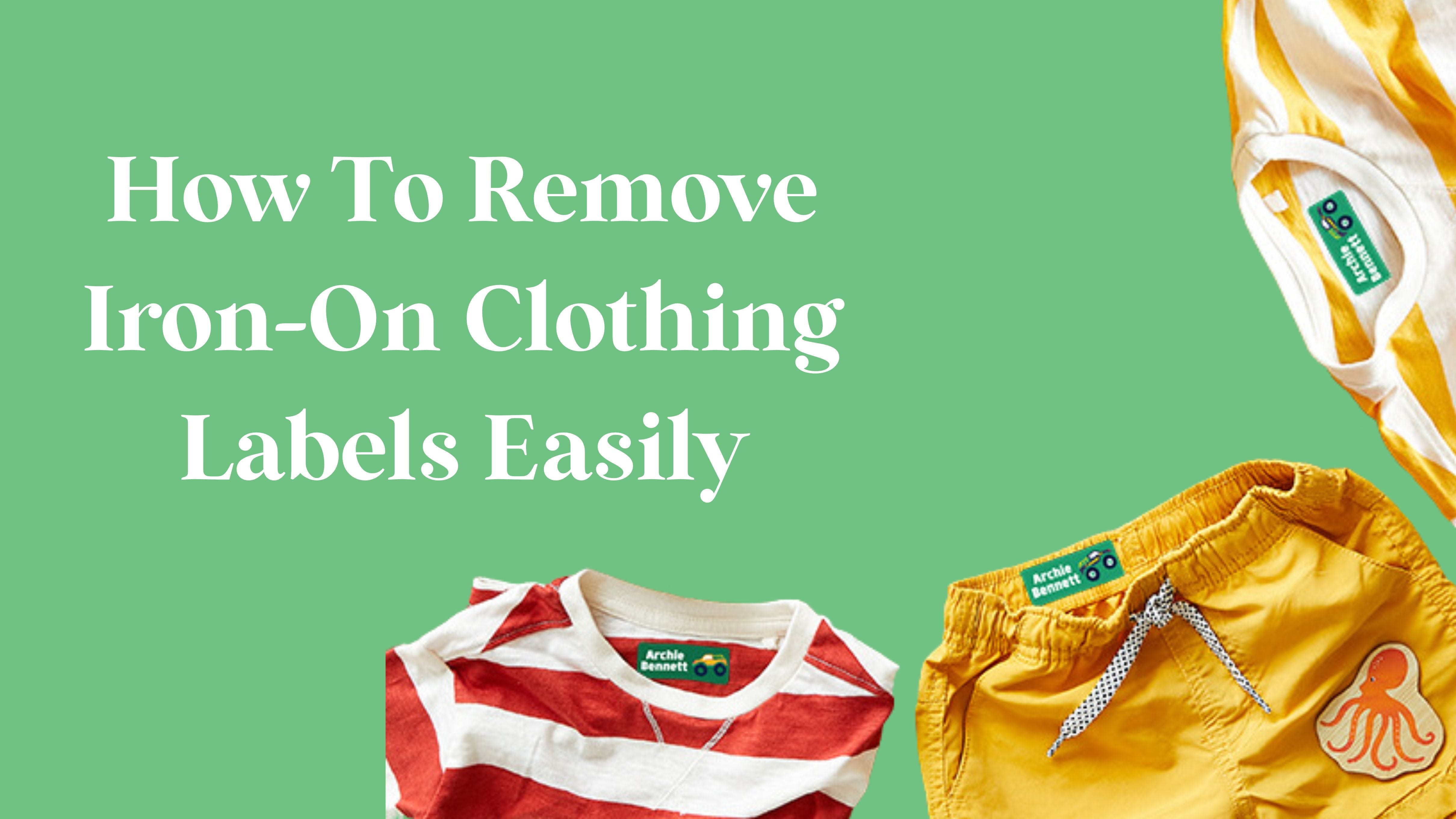 Our tips to remove iron-on clothing labels - Mine4Sure's Blog