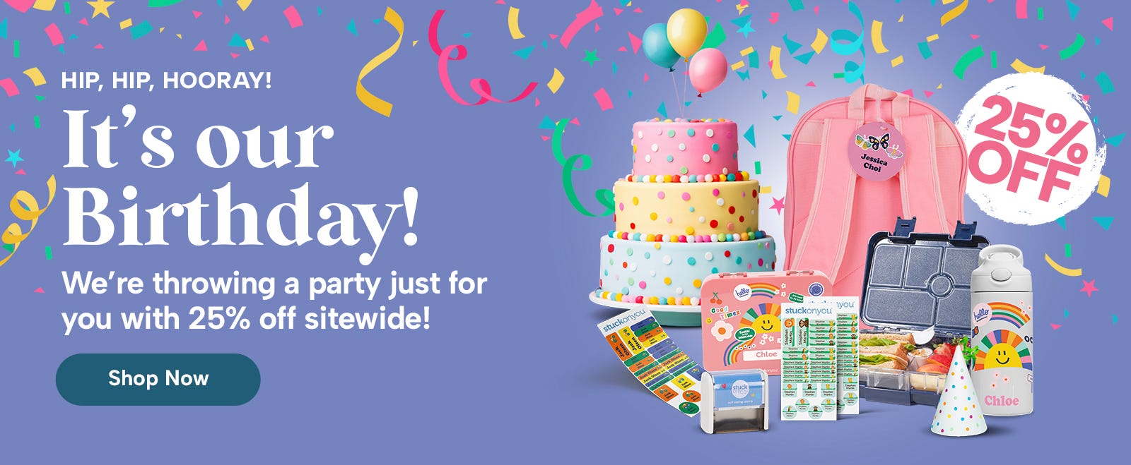 Birthday Sale 25% Off Sitewide